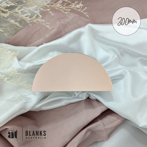 300mm Semi Circle Blank | Mirror Range - AT Blanks Australia#option1 - #product_vendor - #product_type