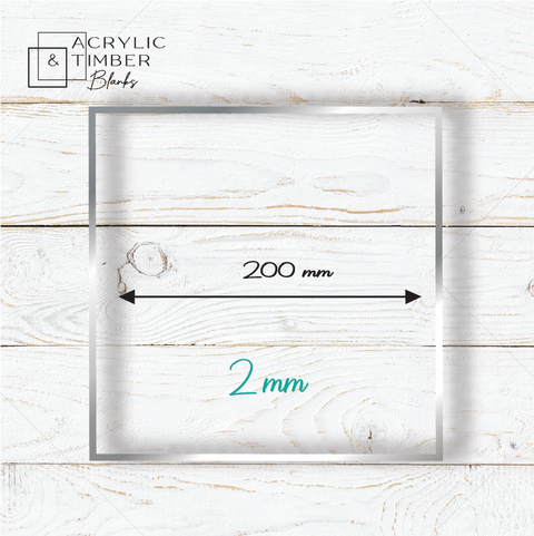 2 mm Acrylic Blanks | Square - 200mm