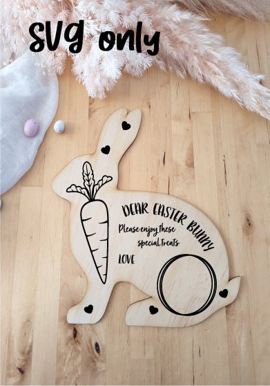 Treats for the Easter Bunny - Rabbit Board - DIGITAL DOWNLOAD- AT Blanks Australia Acrylic blanks