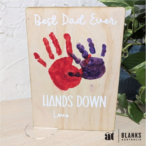 Best Dad Ever Sign Blank + SVG - AT Blanks Australia#option1 - #product_vendor - #product_type