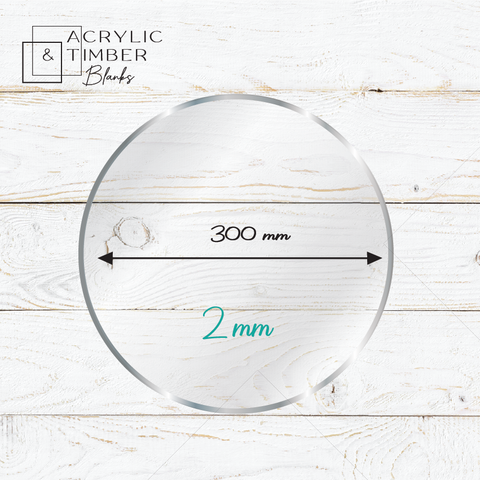 2 mm Acrylic Blanks | Circle - 300mm