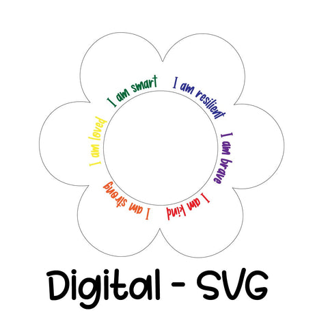 DIGITAL SVG FILE- Affirmation Flower - AT Blanks Australia#option1 - #product_vendor - #product_type