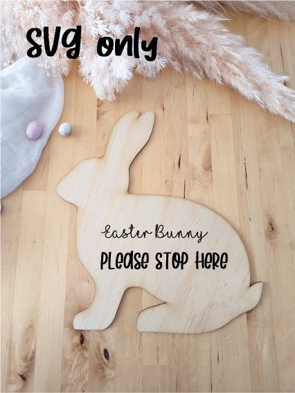 Acrylic Blanks Easter Bunny STOP HERE - Rabbit Board – AT Blanks Australia