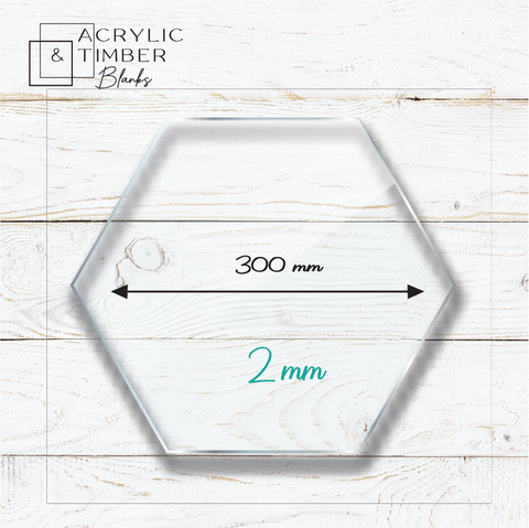2 mm Acrylic Blanks | Hexagon - 300mm